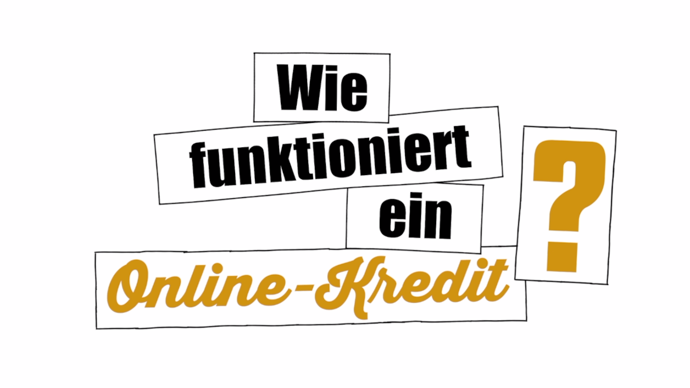 Erklärungsvideo: Wie funktioniert ein Online-Kredit?